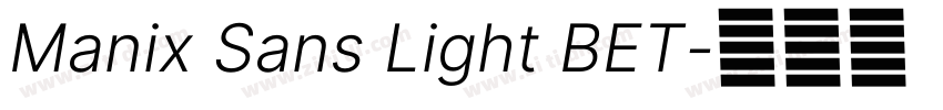 Manix Sans Light BET字体转换